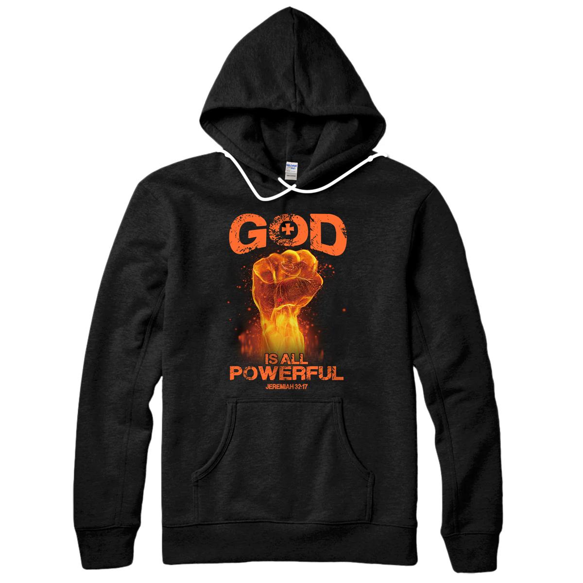 Personalized God Is All Powerful Bible Verse Love Jesus Christian Gift Pullover Hoodie