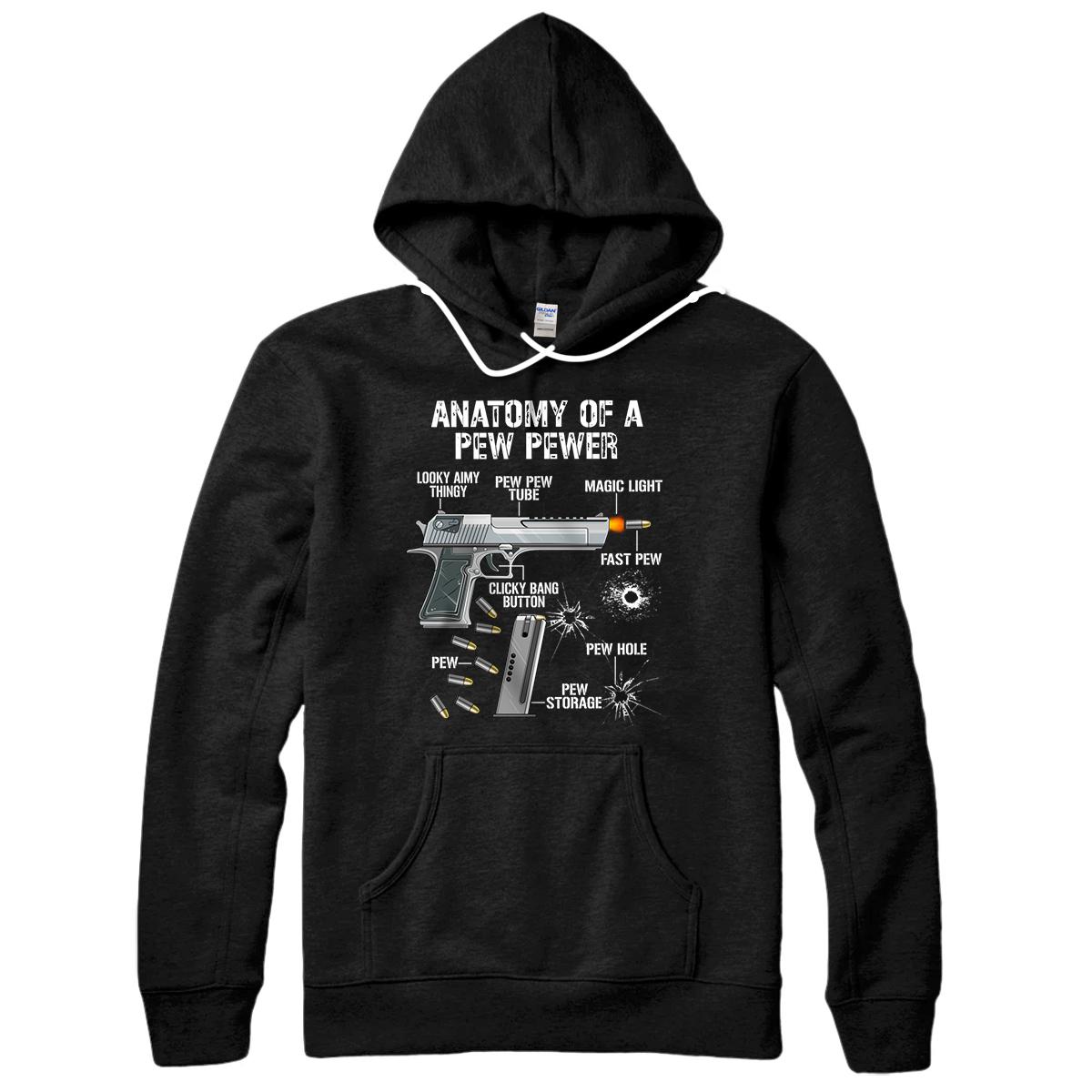 Personalized Funny Anatomy Of A Pew Pewer - Ammo Gun - Amendment Saying Pullover Hoodie