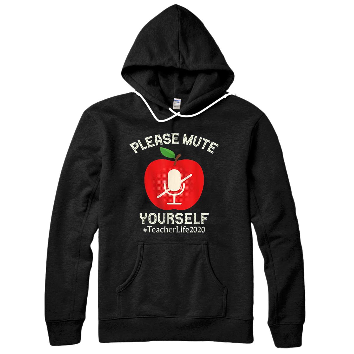 Personalized Please Mute Yourself Funny Teachers Online Meeting Pullover Hoodie