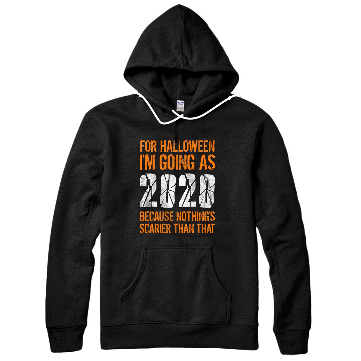Personalized For Halloween I'm Going As 2020 Funny Halloween Costume Pullover Hoodie
