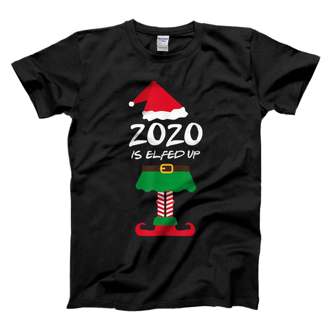 Personalized Christmas 2020 Is Elfed Up Gifts Elf In Mask Quarantine T-Shirt