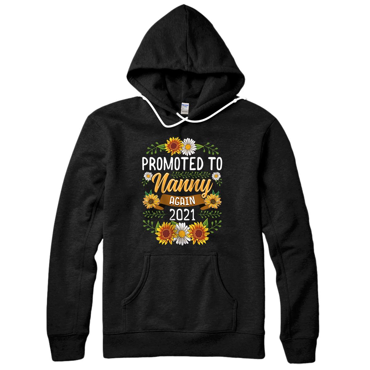 Personalized Promoted To Nanny Again 2021 Gifts Sunflower New Nanny Pullover Hoodie