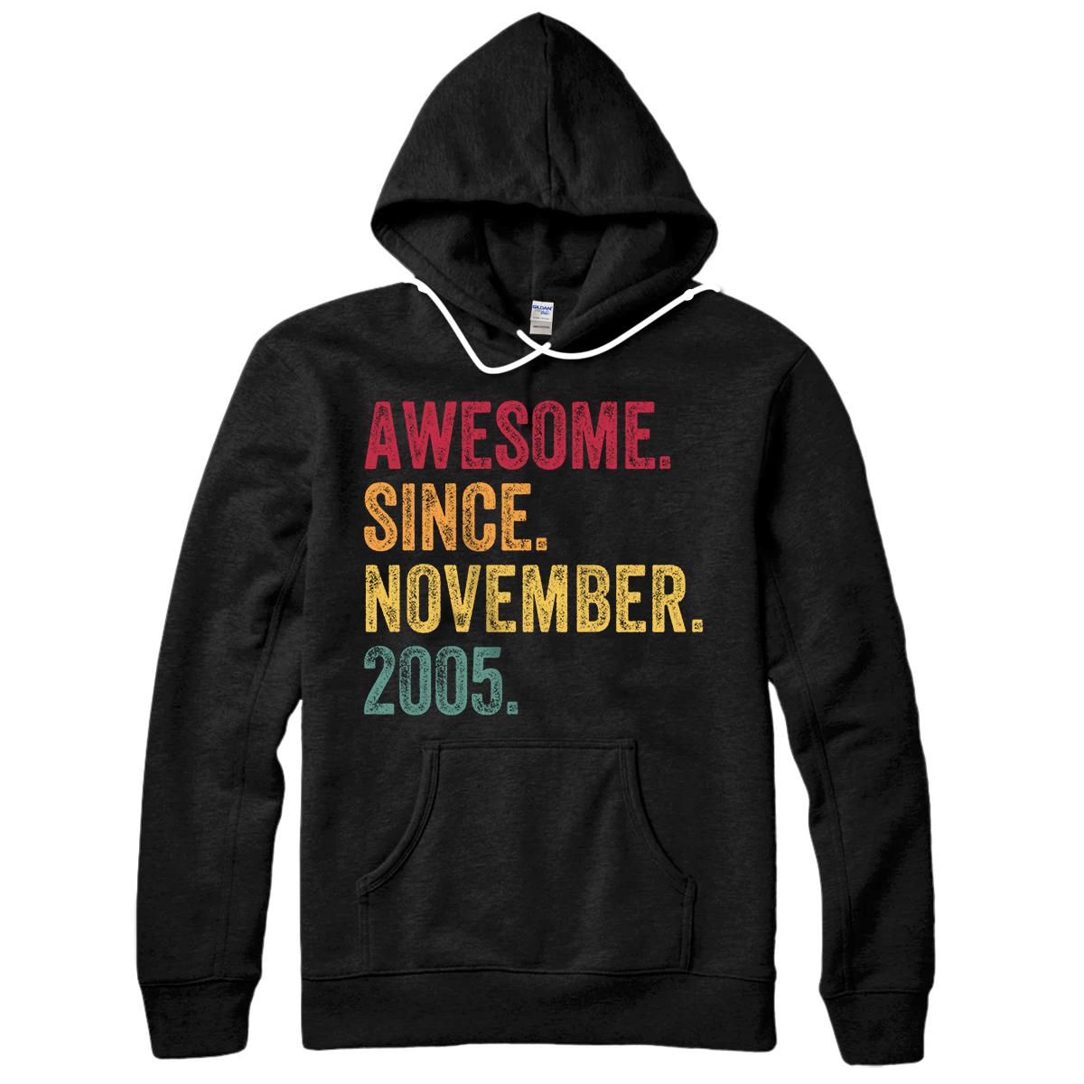 Personalized Awesome Since November 2005 15th Birthday Gift 15 Years Old Pullover Hoodie