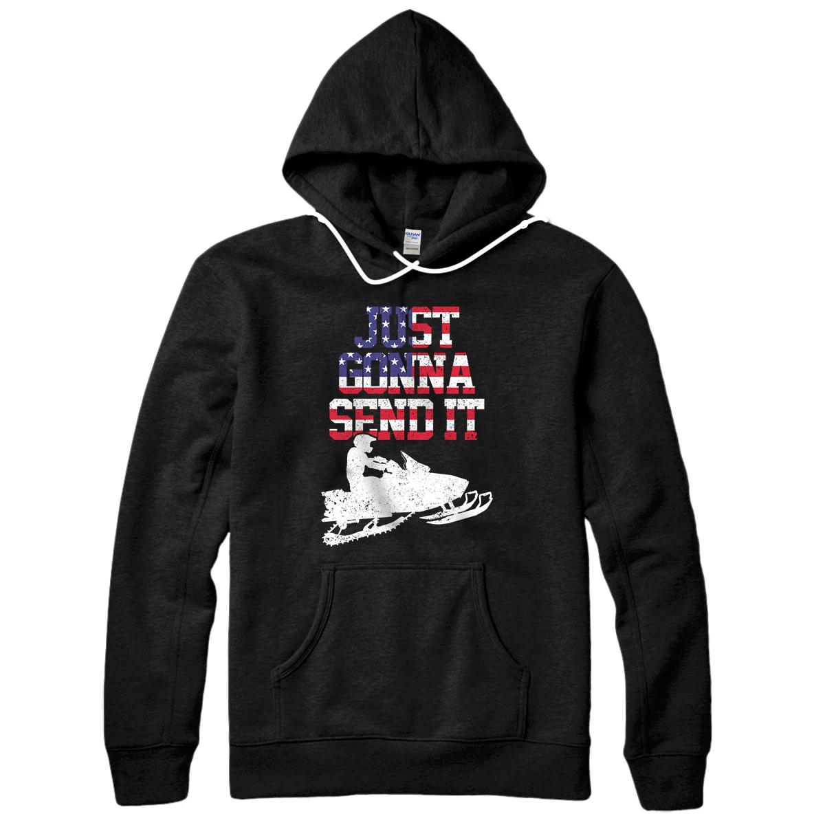 Personalized Snowmobile Just Gonna Send It Funny Motor Sled Gift Pullover Hoodie