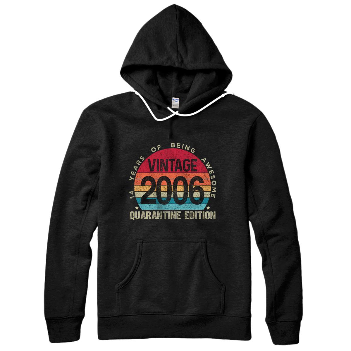 Personalized 14th Birthday Retro Limited Edition 2006 Quarantine Birthday Pullover Hoodie