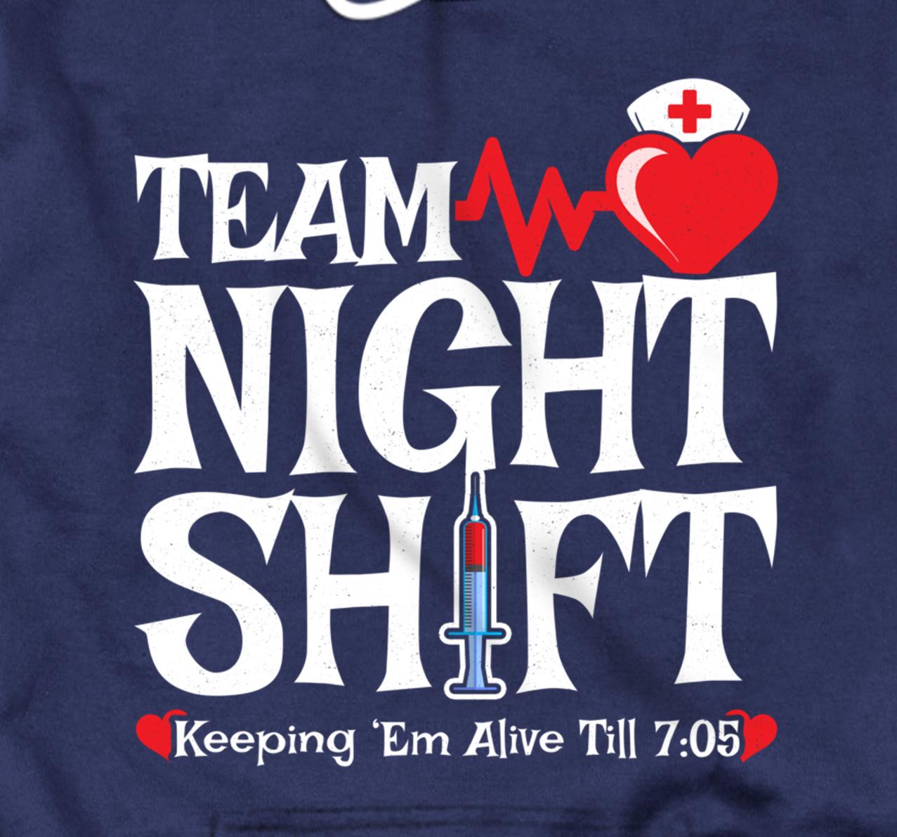 NIGHT SHIFT Squad Night Shift Nurse Crew Funny Nurse 