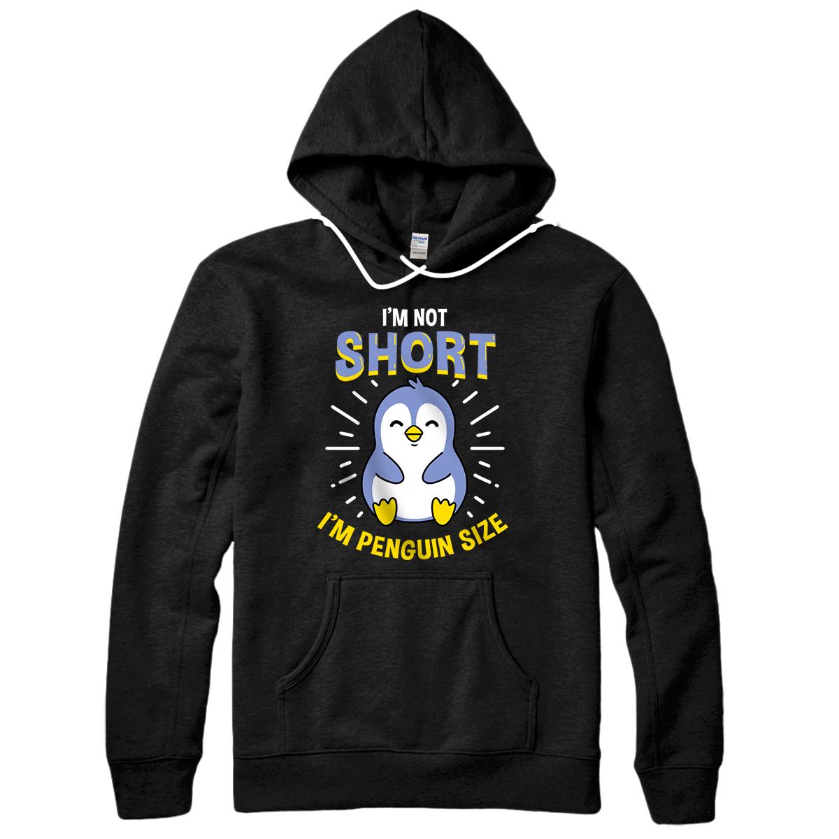 Personalized Im Not Short Im Penguin Size Penguin Lover Gift Pullover Hoodie