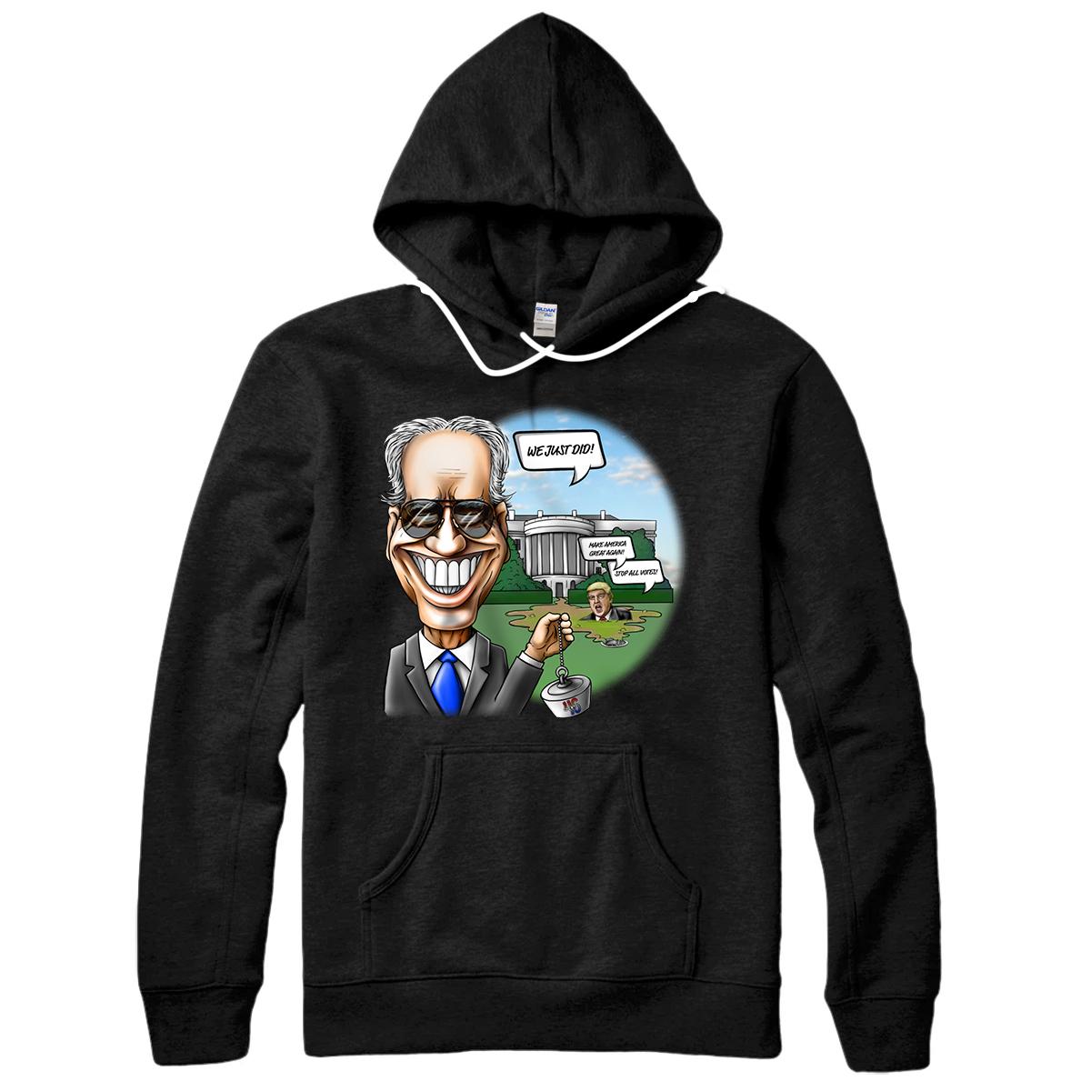 Personalized Joe Biden Pulling the Swamp Plug 46th President We Just Did Pullover Hoodie