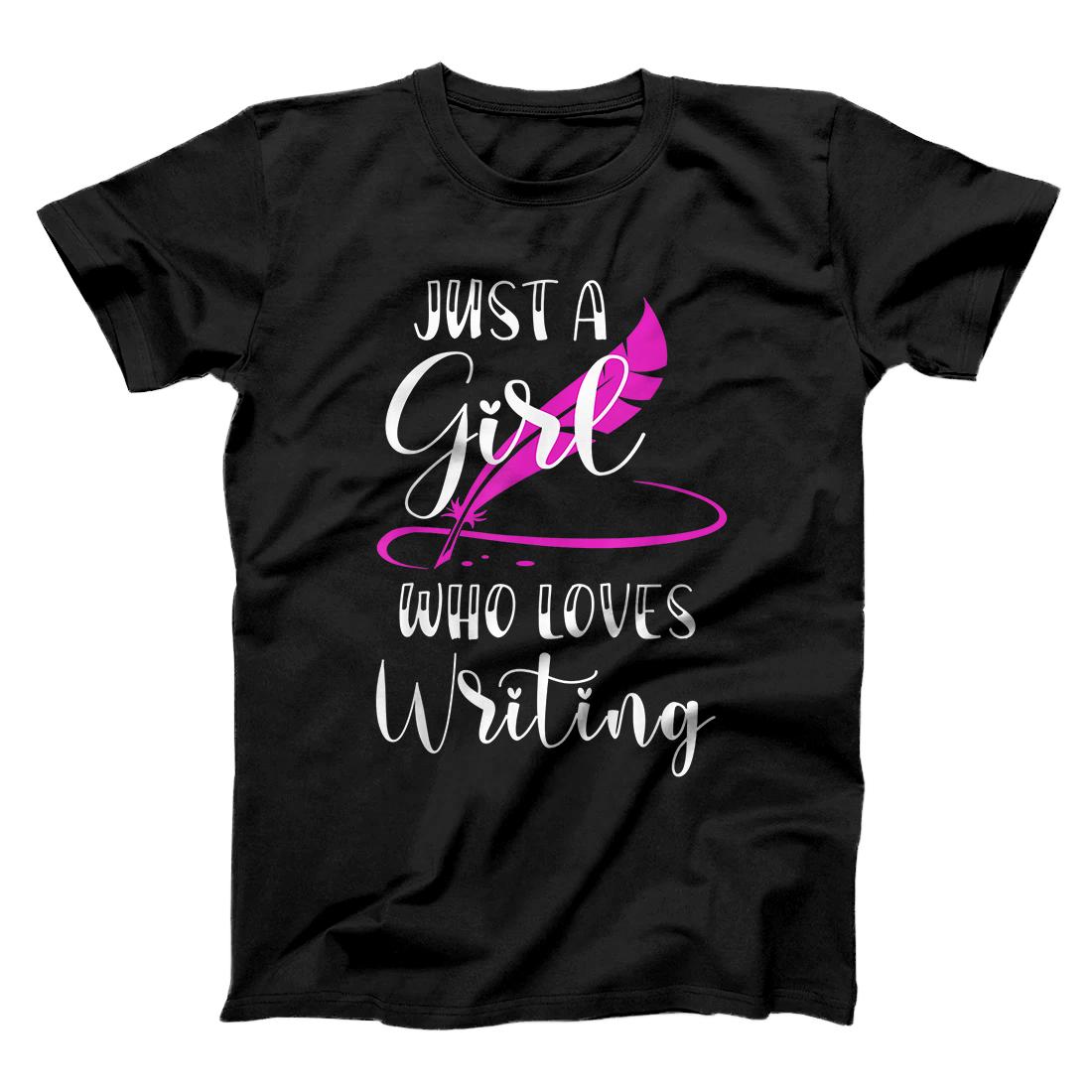 Personalized Just A Girl Who Loves Writing Novel Writer Book Author Gift T-Shirt