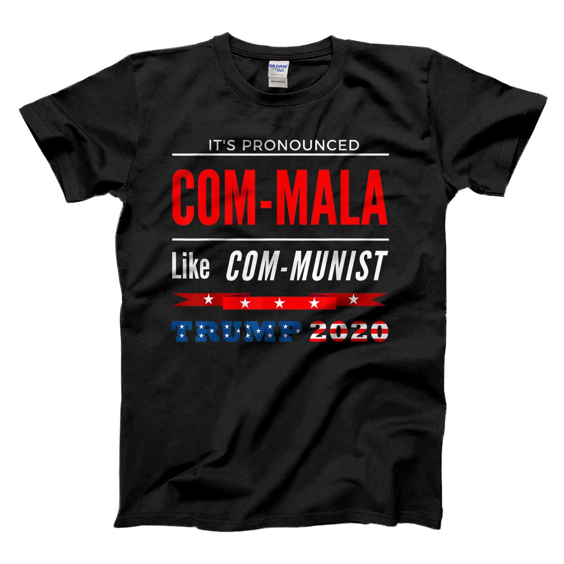 Personalized Pronounced Com-mala- like Communist - Anti-Biden TRUMP 2020 T-Shirt