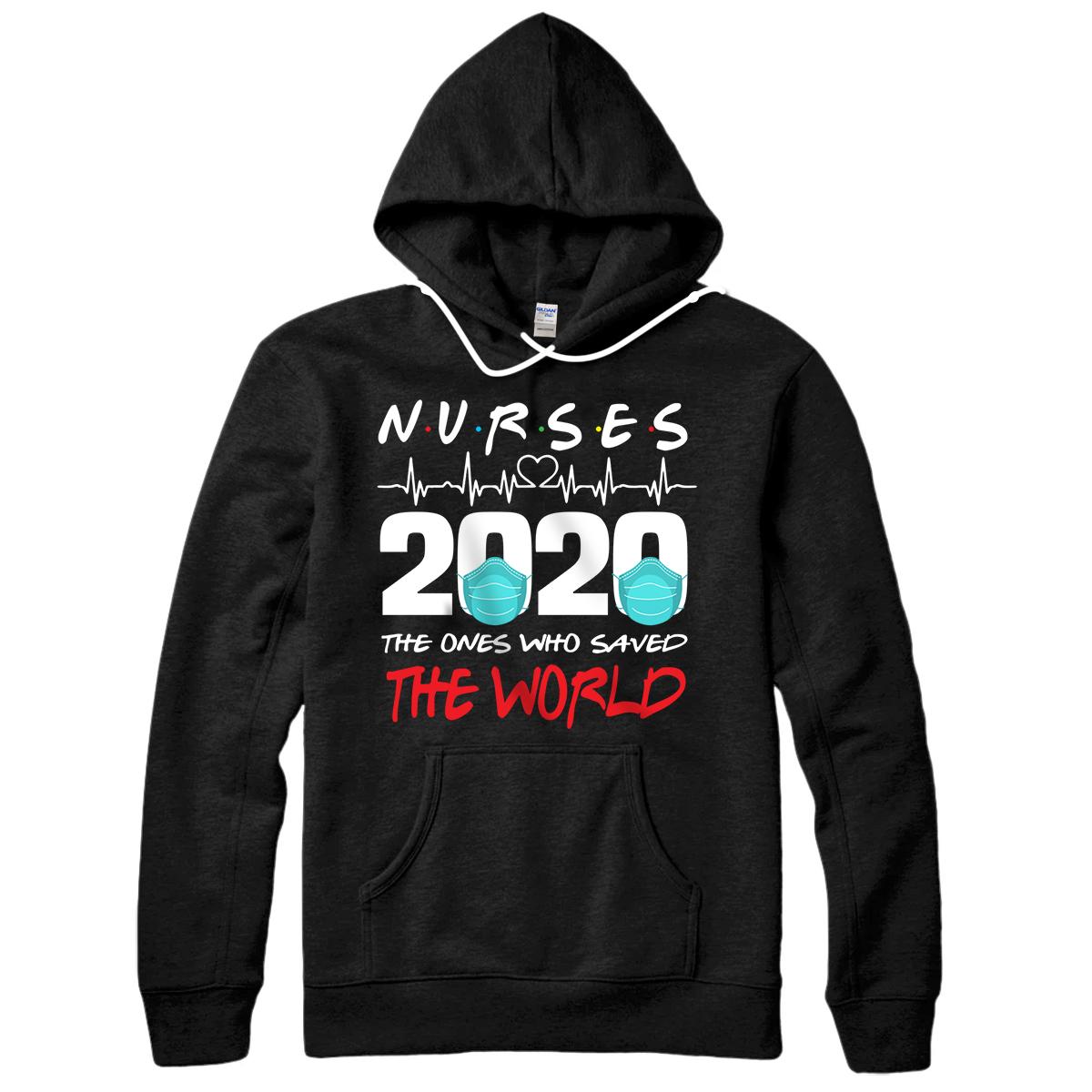 Personalized Nurses 2020 Ones Who Saved The World Nursing Student Gift Pullover Hoodie