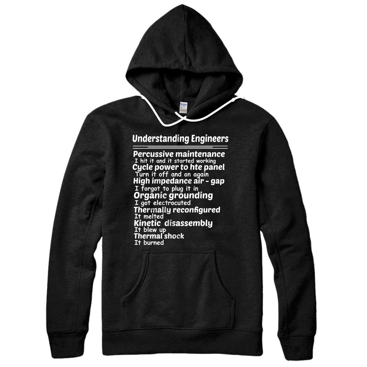 Personalized Understanding Engineers T-shirt Percussive Maintenance Gifts Pullover Hoodie