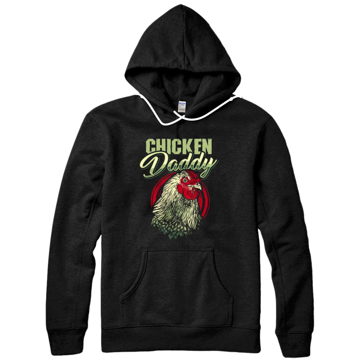 Personalized Chicken Daddy T-Shirt Chicken Dad Farmer Gift Poultry Farmer Pullover Hoodie