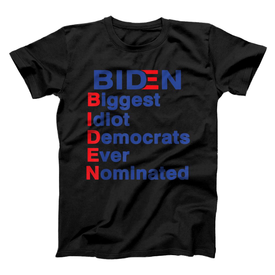 Personalized Biden Biggest Idiot Democrats Ever Nominated Trump 2020 T-Shirt