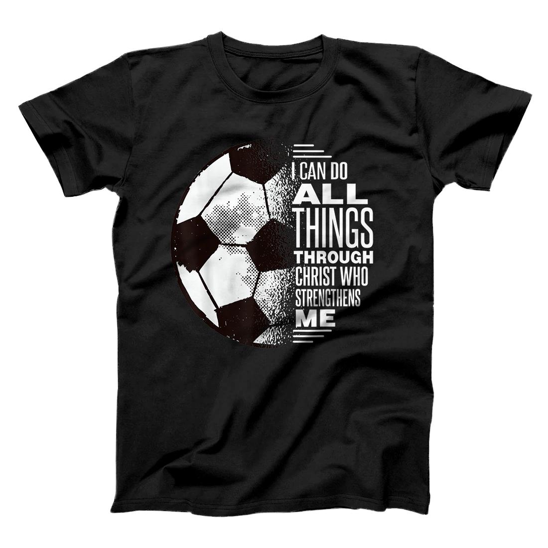 Personalized Christian Soccer Shirt - I Can Do All Things Through Christ T-Shirt