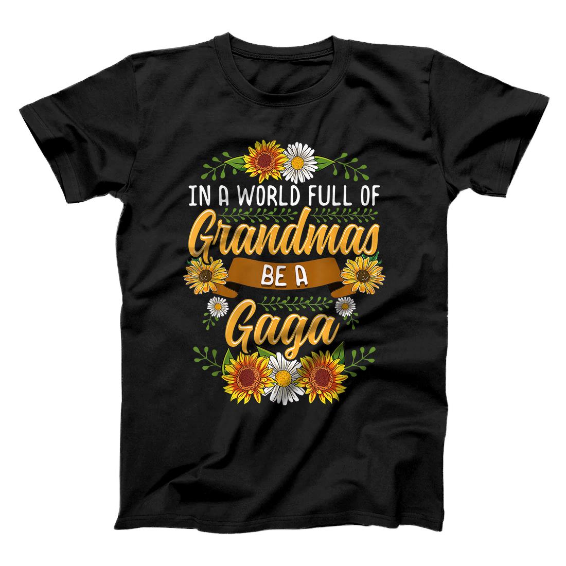 Personalized In A World Full Of Grandmas Be A Gaga Shirt Sunflower Gift T-Shirt