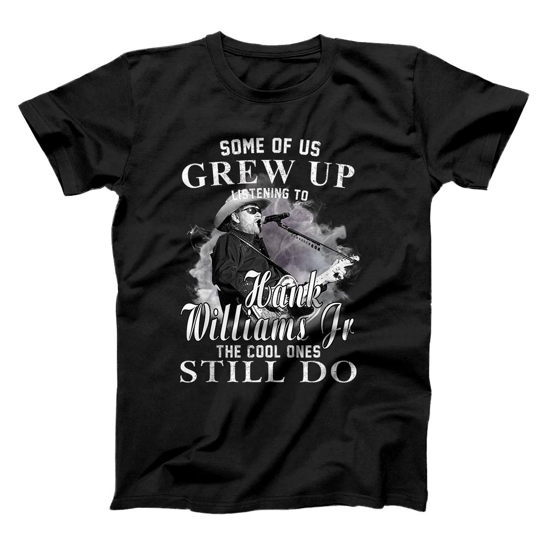 Personalized Some of us Grew up Listening to Hank Jr Tee Williams Outlaws T-Shirt