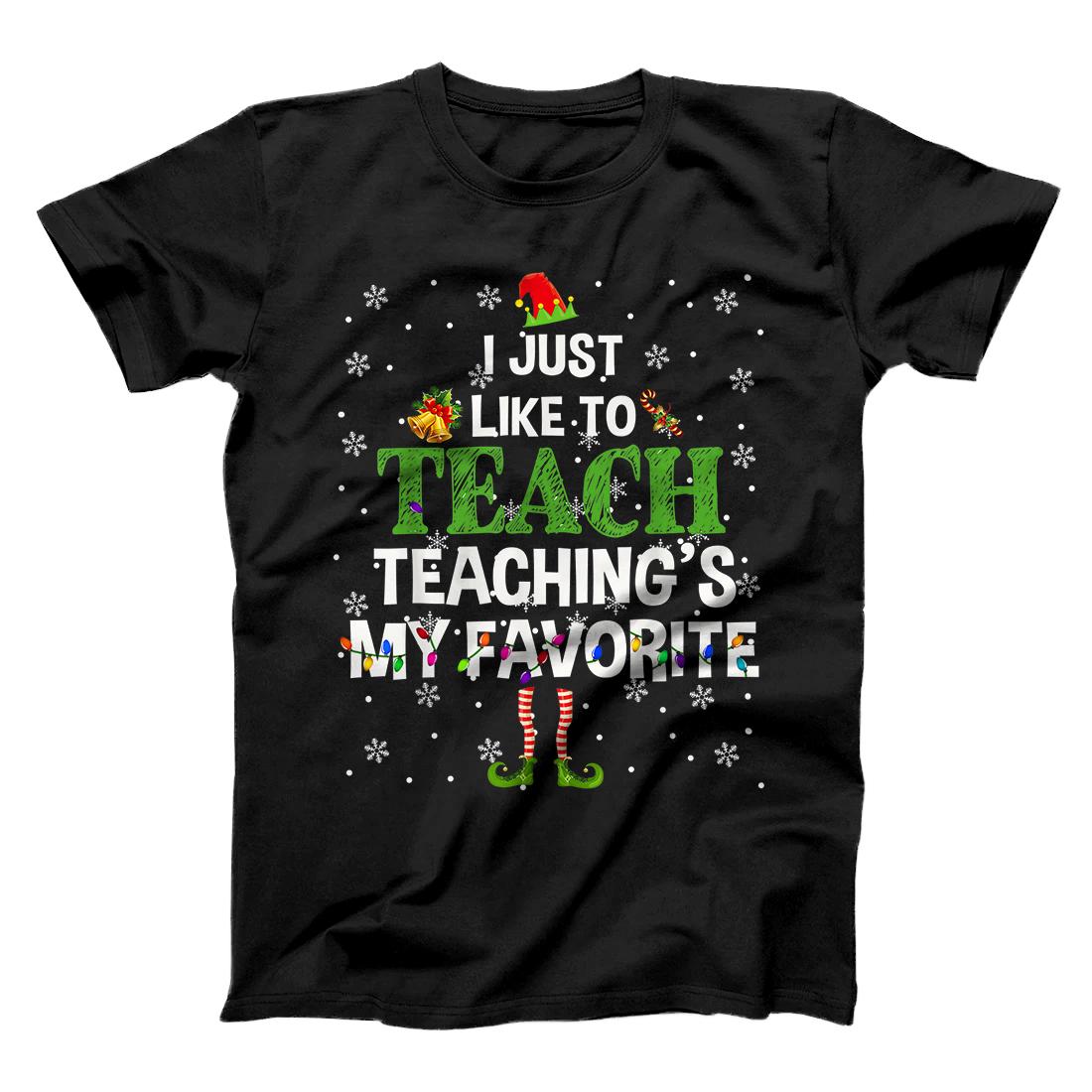 Personalized I Like To Teach Teaching's My Favorite Christmas Teacher T-Shirt