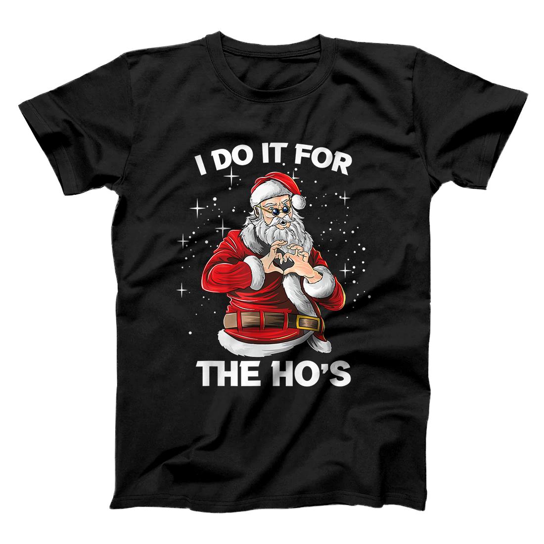 Personalized I Do It For The Ho´s Funny Santa Christmas XMAS T-Shirt