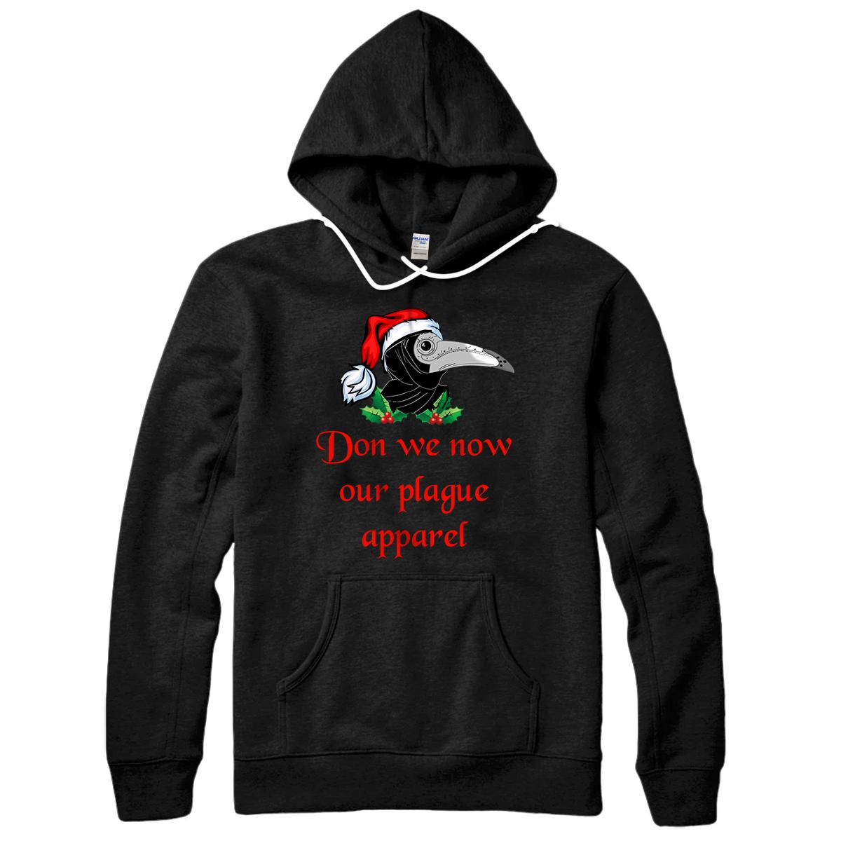 Personalized Christmas plague doctor mask don we now our plague apparel Pullover Hoodie