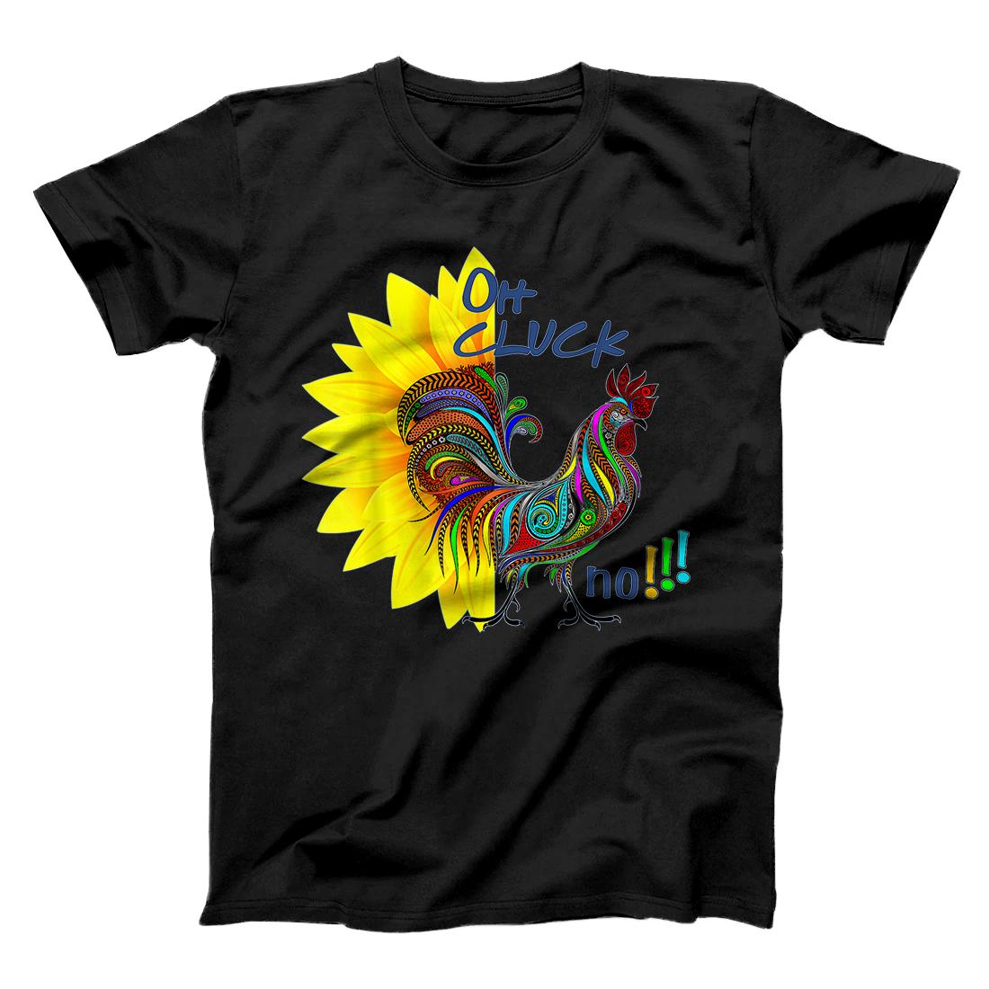 Personalized Funny Oh Cluck No Rooster Chicken & Sunflower T-Shirt