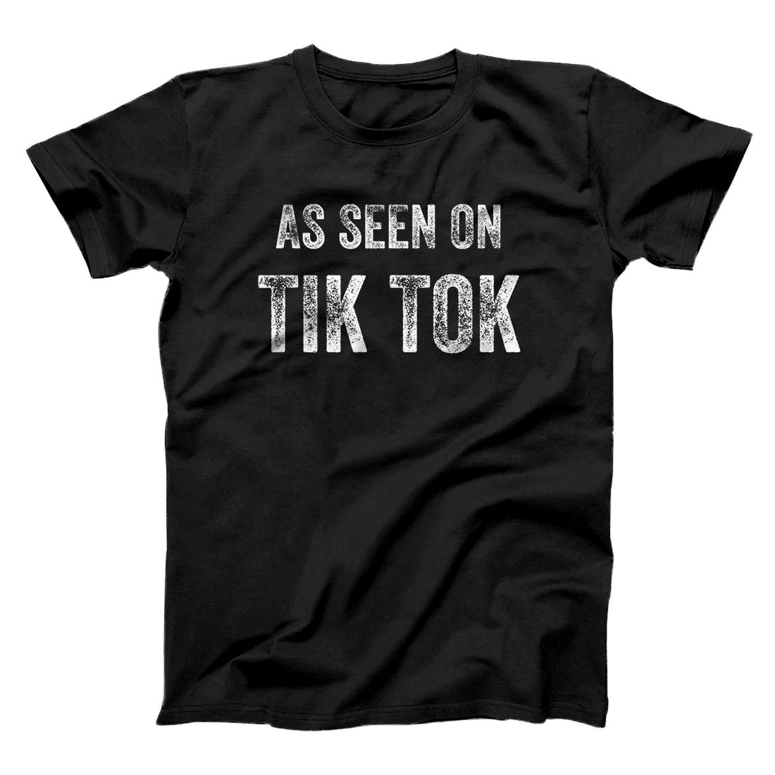 Personalized Funny As Seen On Social Media Video Meme Tik Distressed Font T-Shirt