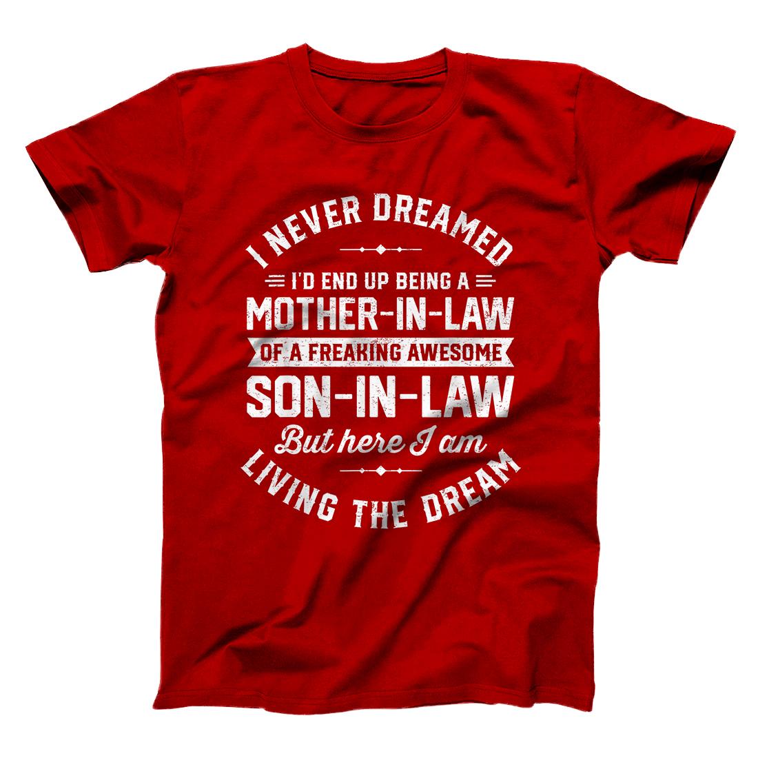 i never dreamed son in law t shirt