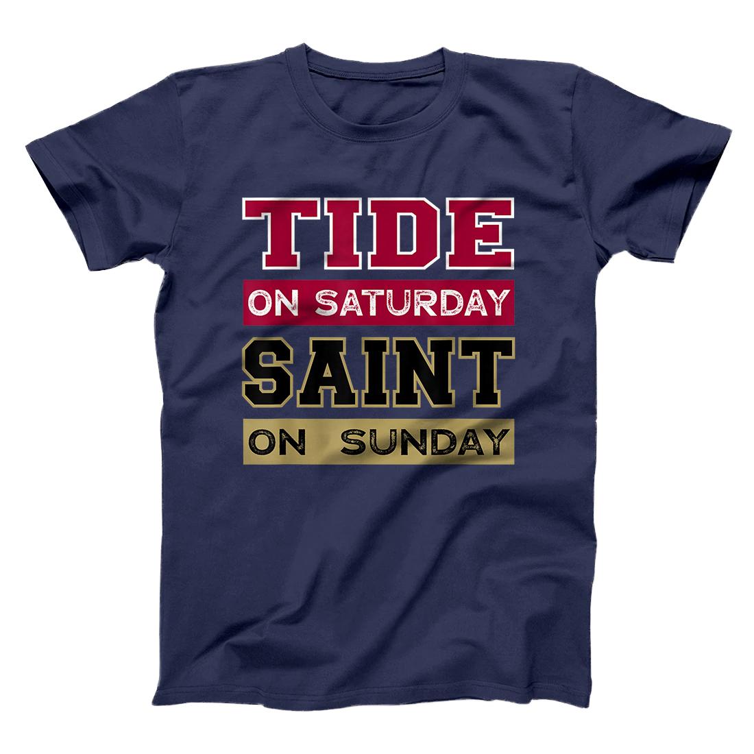 Tide On Saturday Saint On Sunday Alabama Louisiana Football T Shirts,  Hoodies, Sweatshirts & Merch