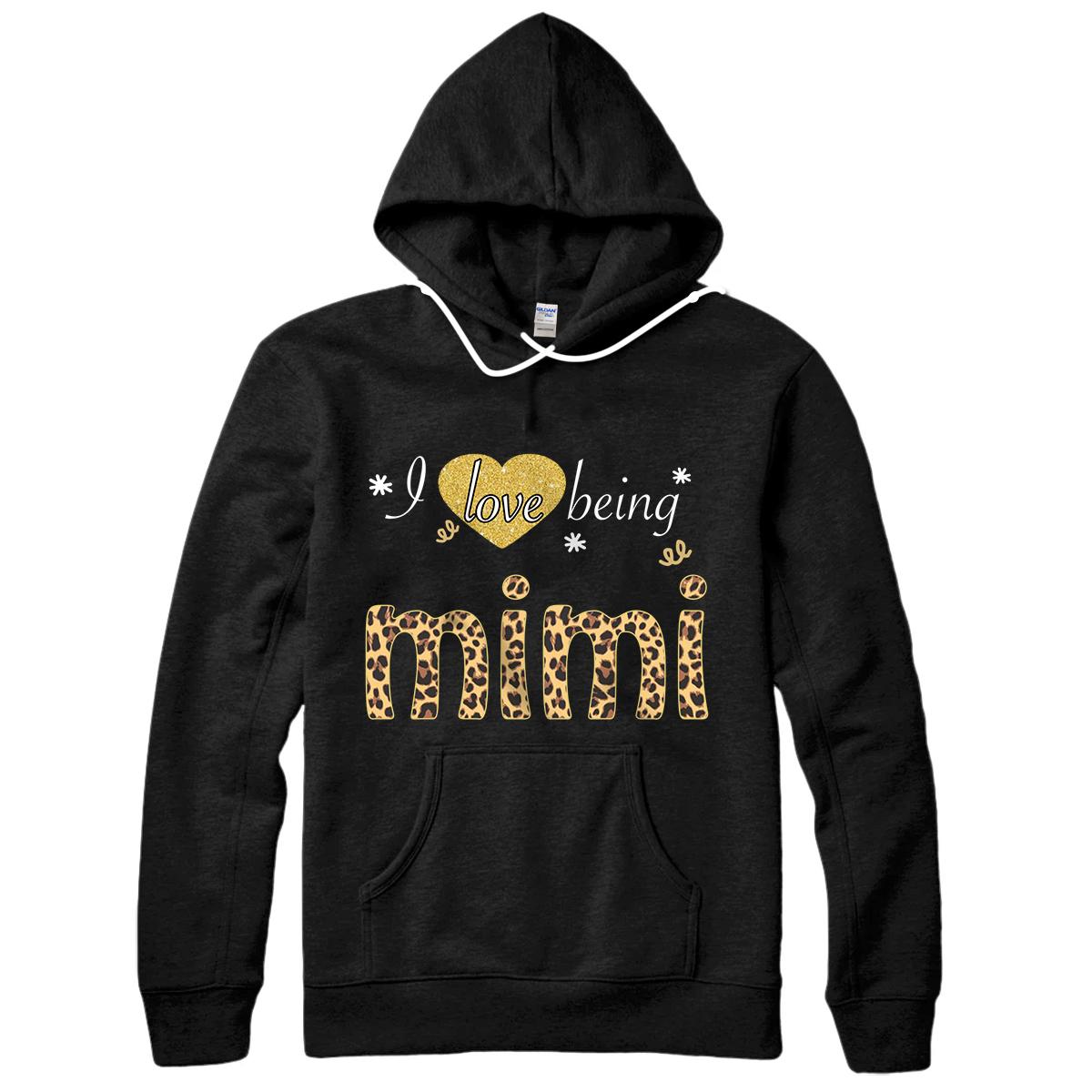 Personalized I Love Being Mimi Leopard Print Gift Pullover Hoodie