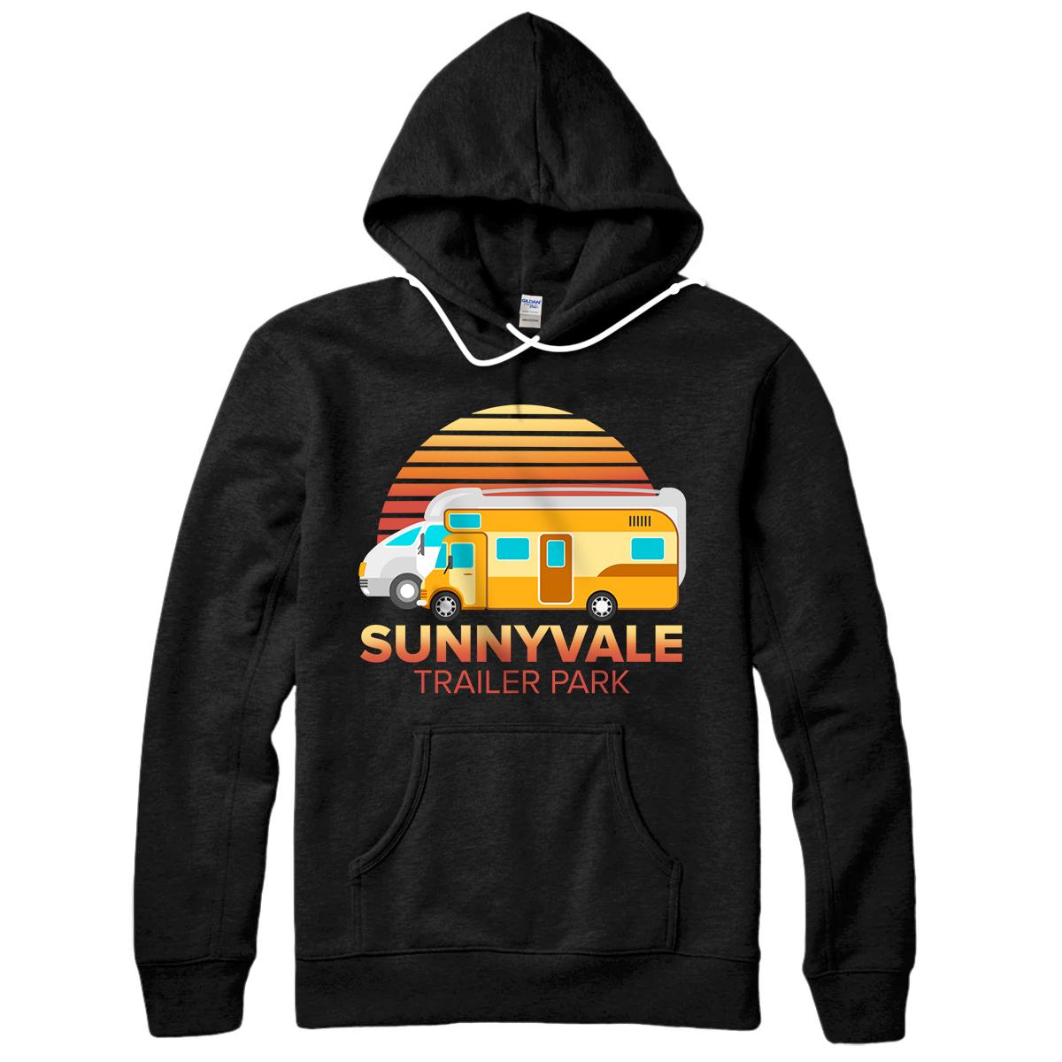 Personalized Funny design Trailer Park Sunnyvale Lovers design Pullover Hoodie