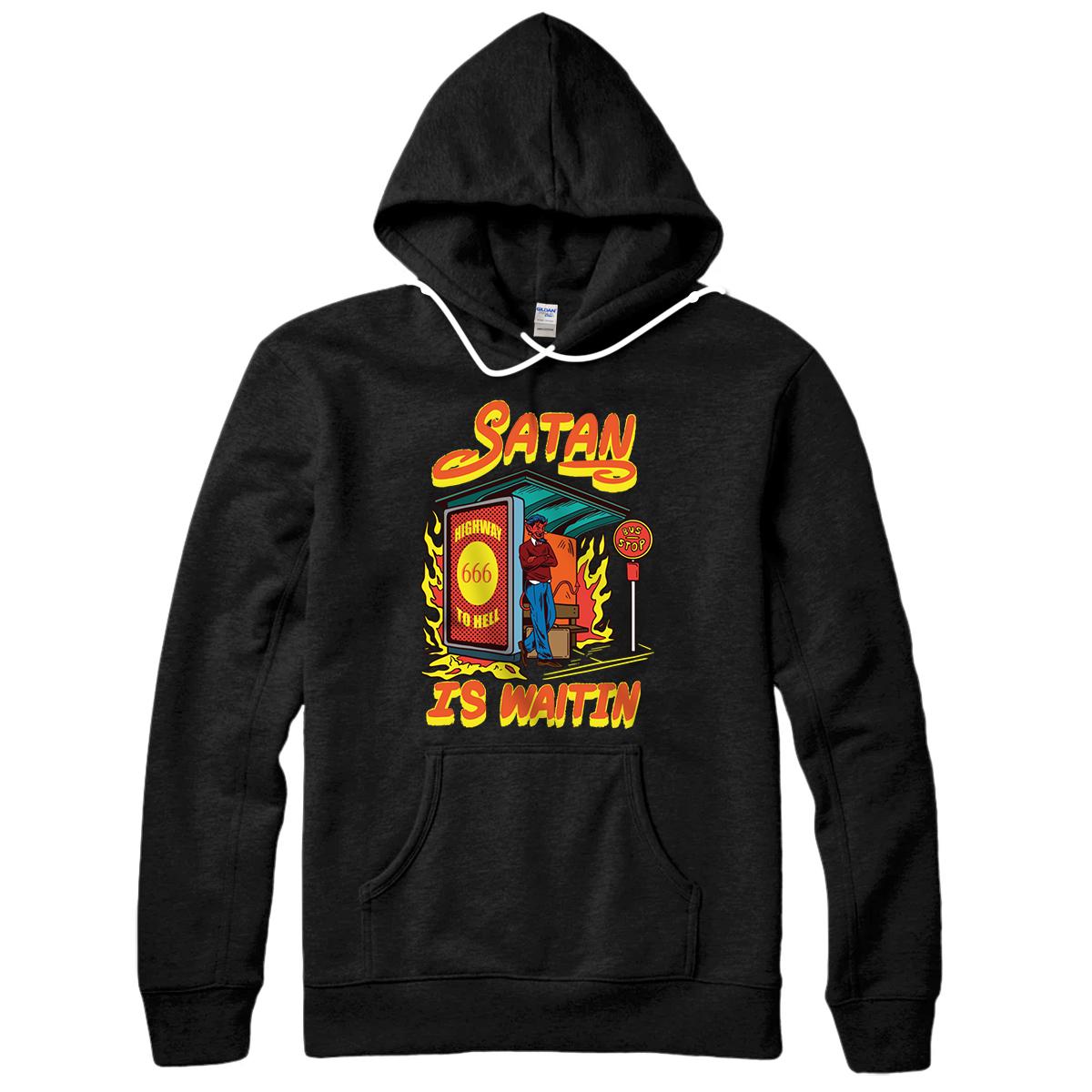 Personalized Satan is waiting at the bus-stop funny lucifer gift Pullover Hoodie