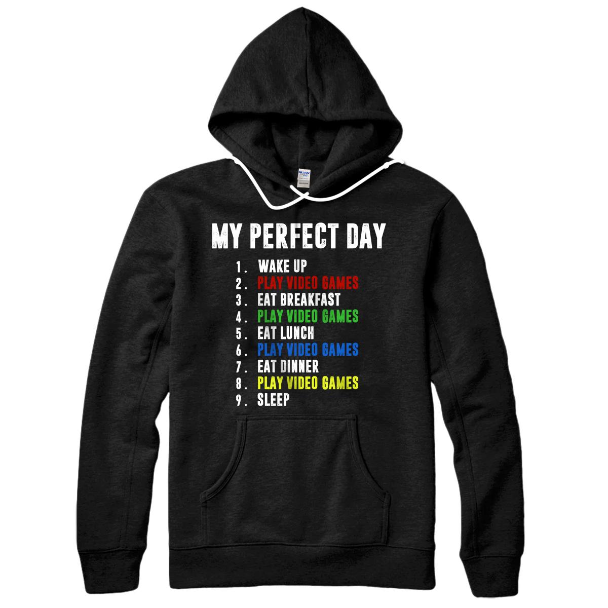 Personalized My Perfect Day Video Games T-shirt Funny Cool Gamer Tee Gift Pullover Hoodie