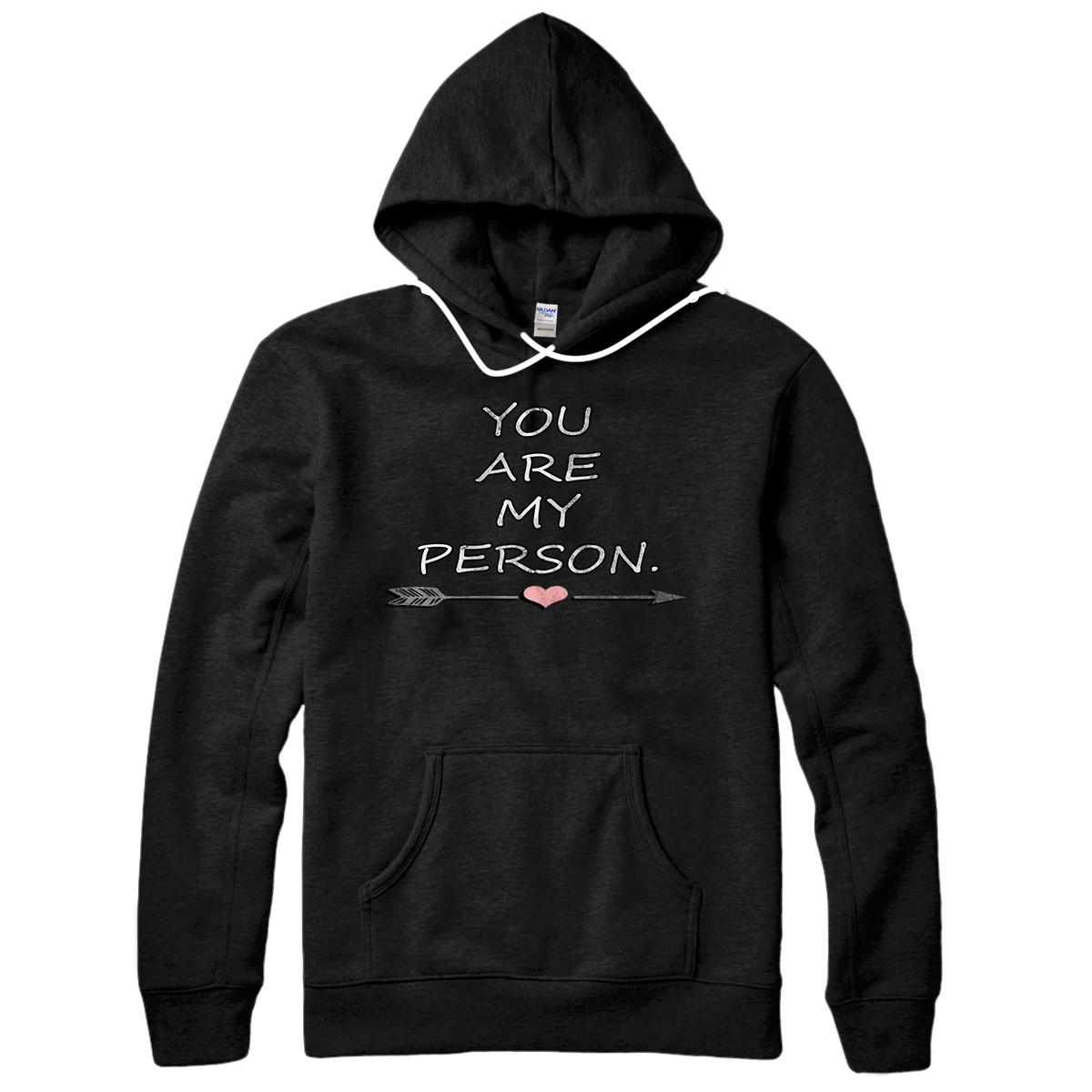 Personalized Couple Gifts You Are My Person Matching Valentines Day Pullover Hoodie