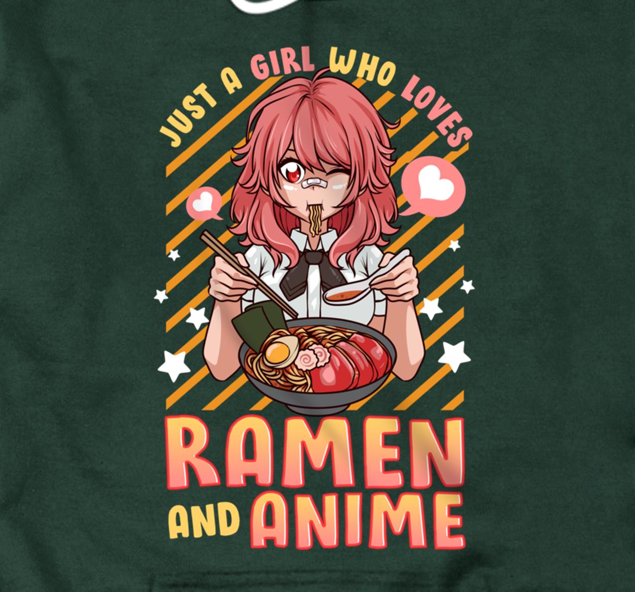 Personalized Just A Girl Who Loves Anime And Ramen Shirt Kawaii Japanese Pullover Hoodie All 1548