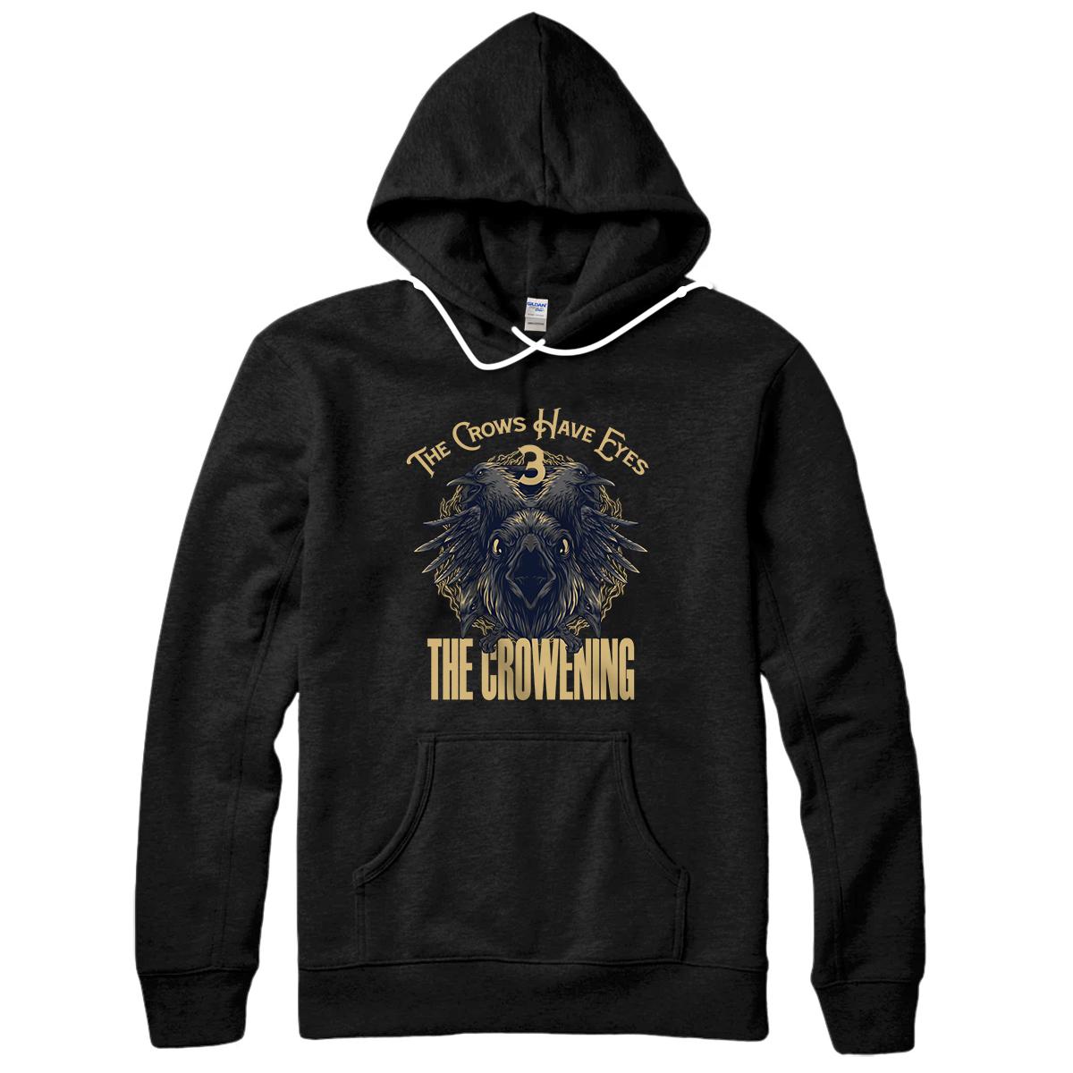 Personalized The Crows Have Eyes 3 Pullover Hoodie