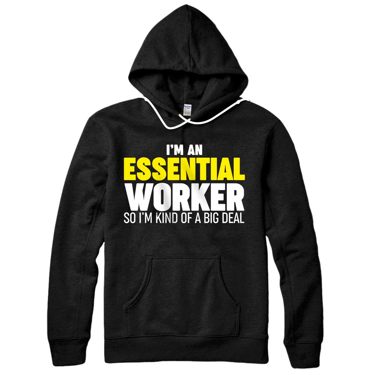 Personalized I'm an Essential Worker Pullover Hoodie