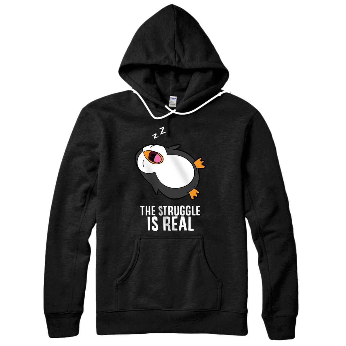 Personalized Tired Penguin Pyjama Lazy Penguin The Struggle Is Real Pullover Hoodie
