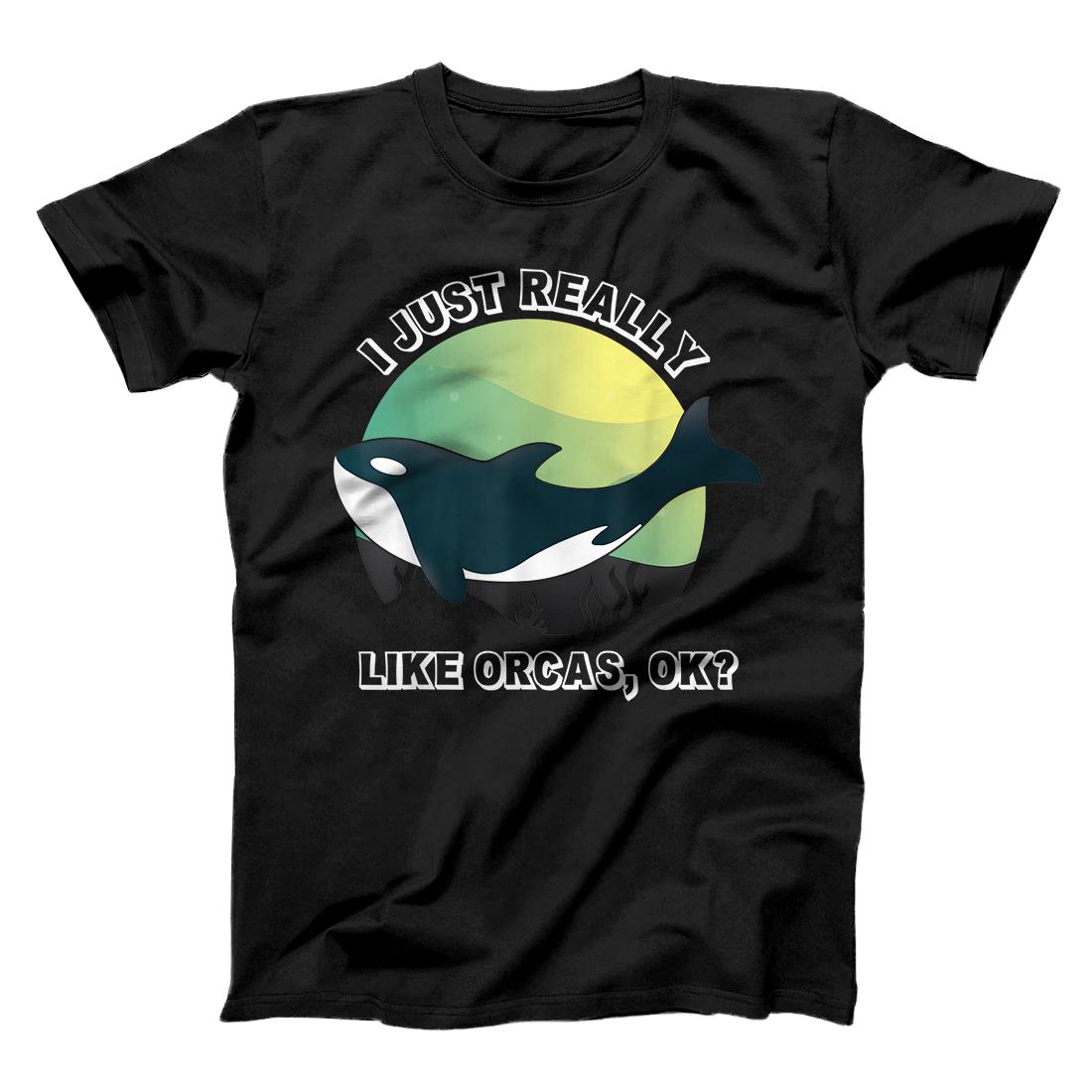 I Just Really Like Orcas Women's Valentine Day Orca Lover T-Shirt