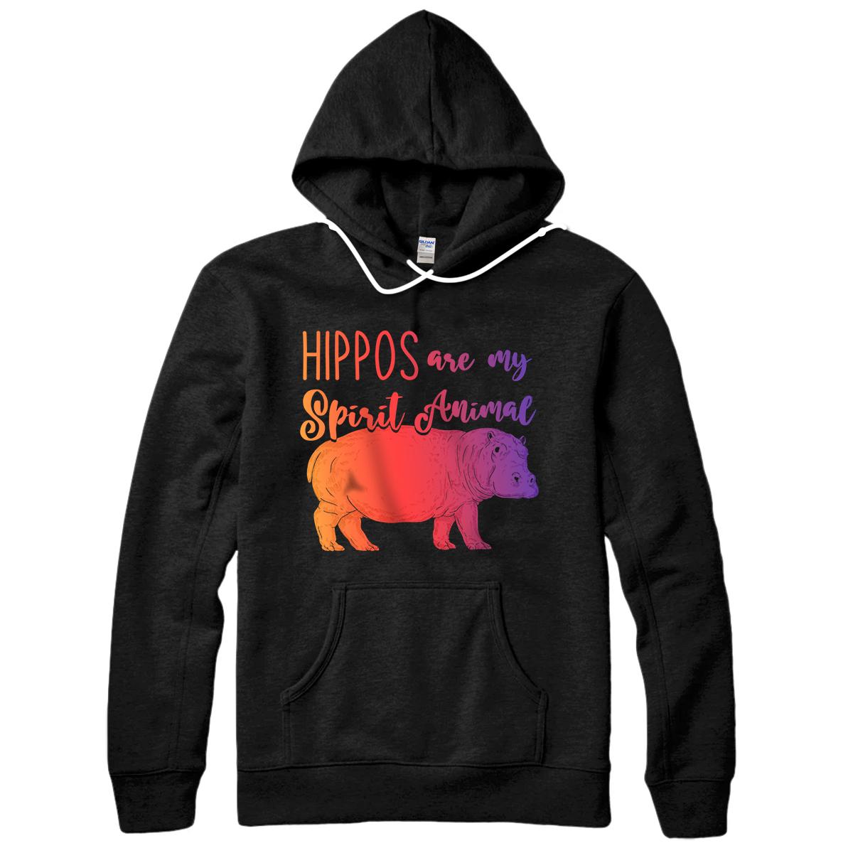 Hippos Are My Spirit Animal Hippo Pullover Hoodie