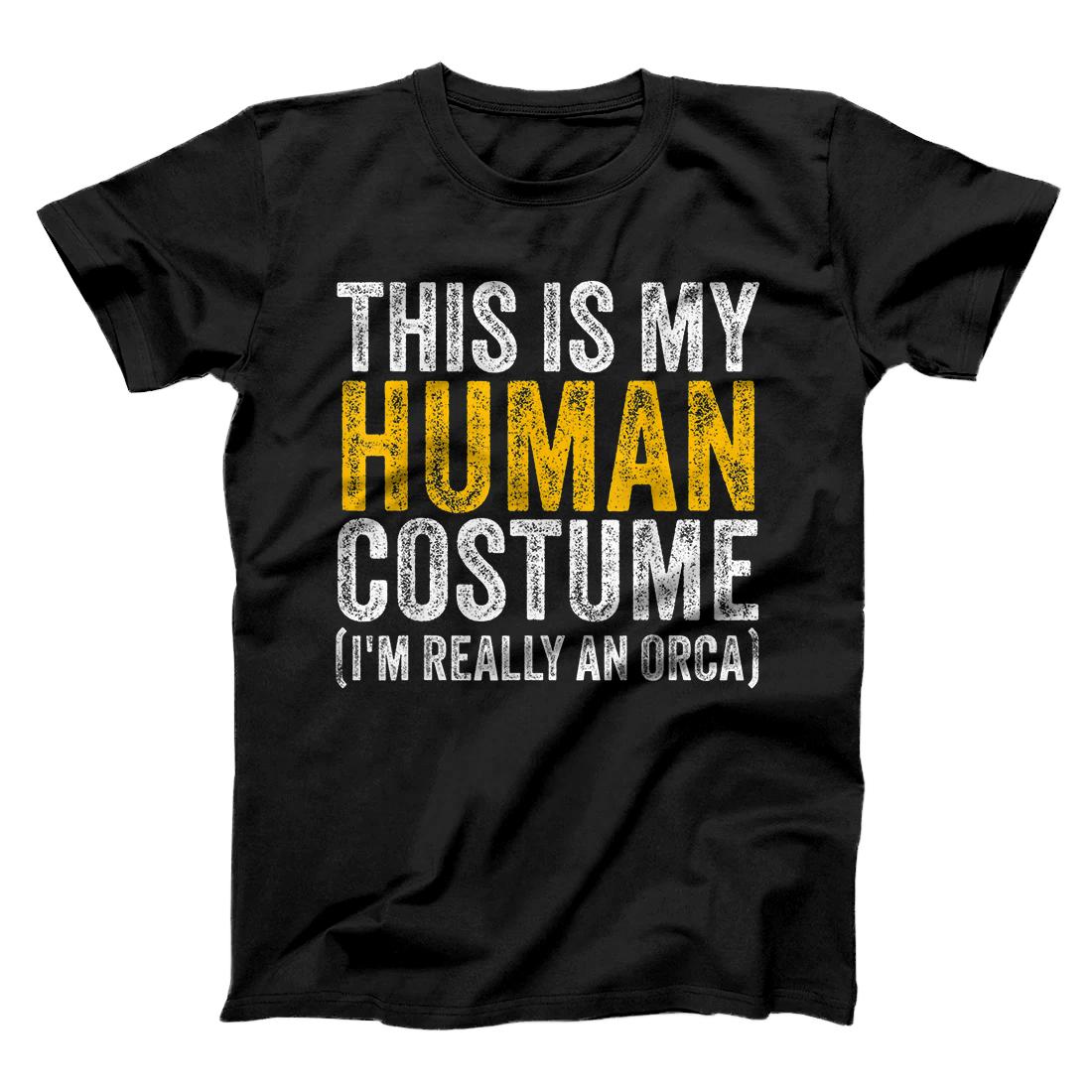 Personalized This Is My Human Costume I'm Really An Orca Halloween Whale T-Shirt