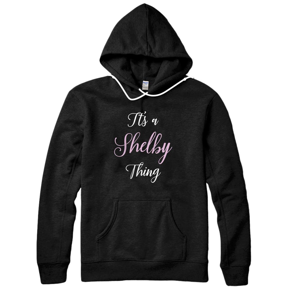 Shelby Name Personalized Women Birthday Girl Gift Pink Black Pullover Hoodie