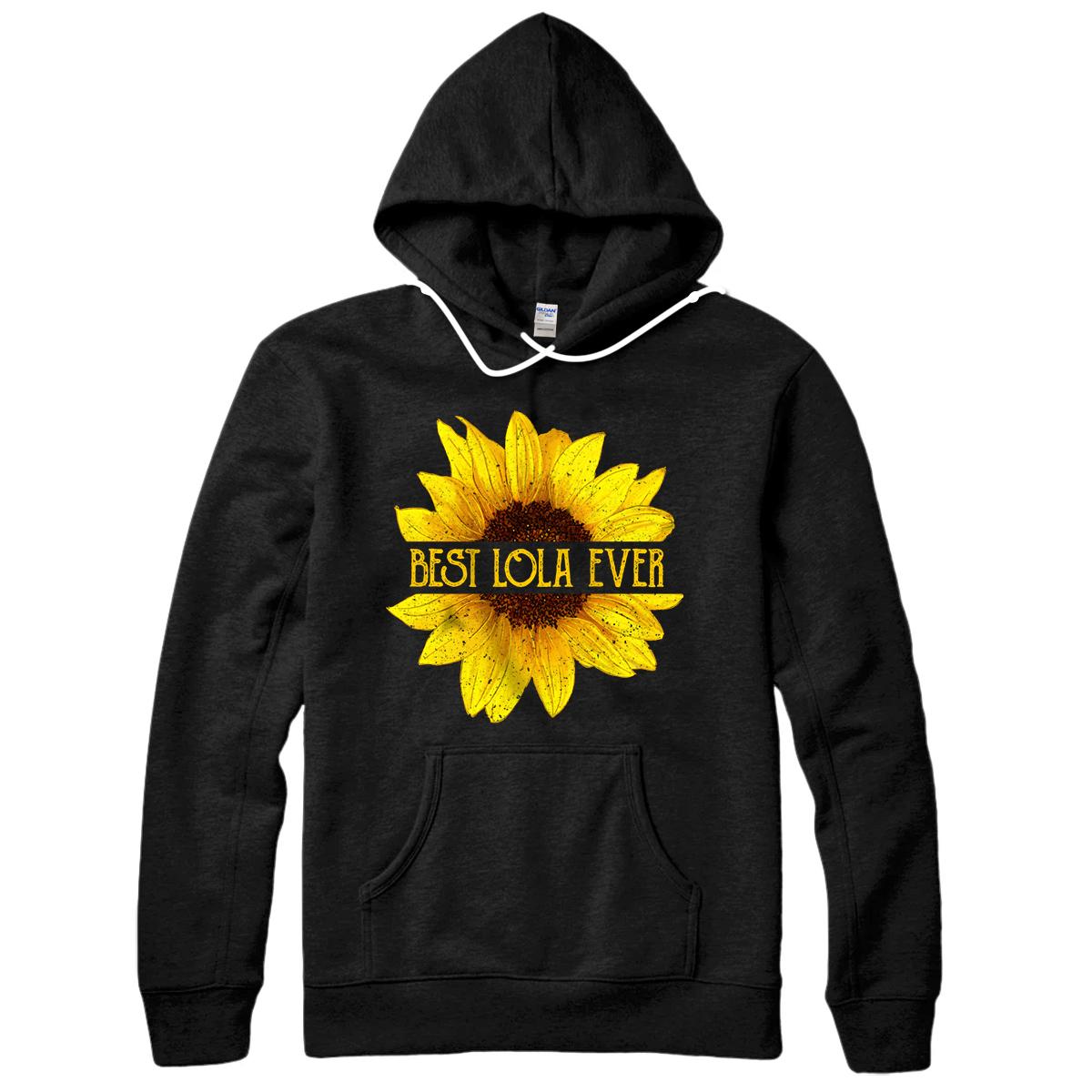 Funny Best Lola Ever Sunflower Apparel, Filipino Grandma Pullover Hoodie