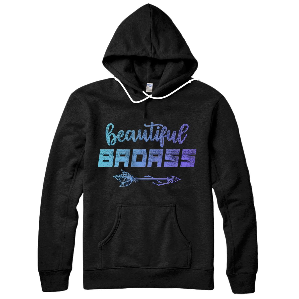 Beautiful Badass Tee Pullover Hoodie