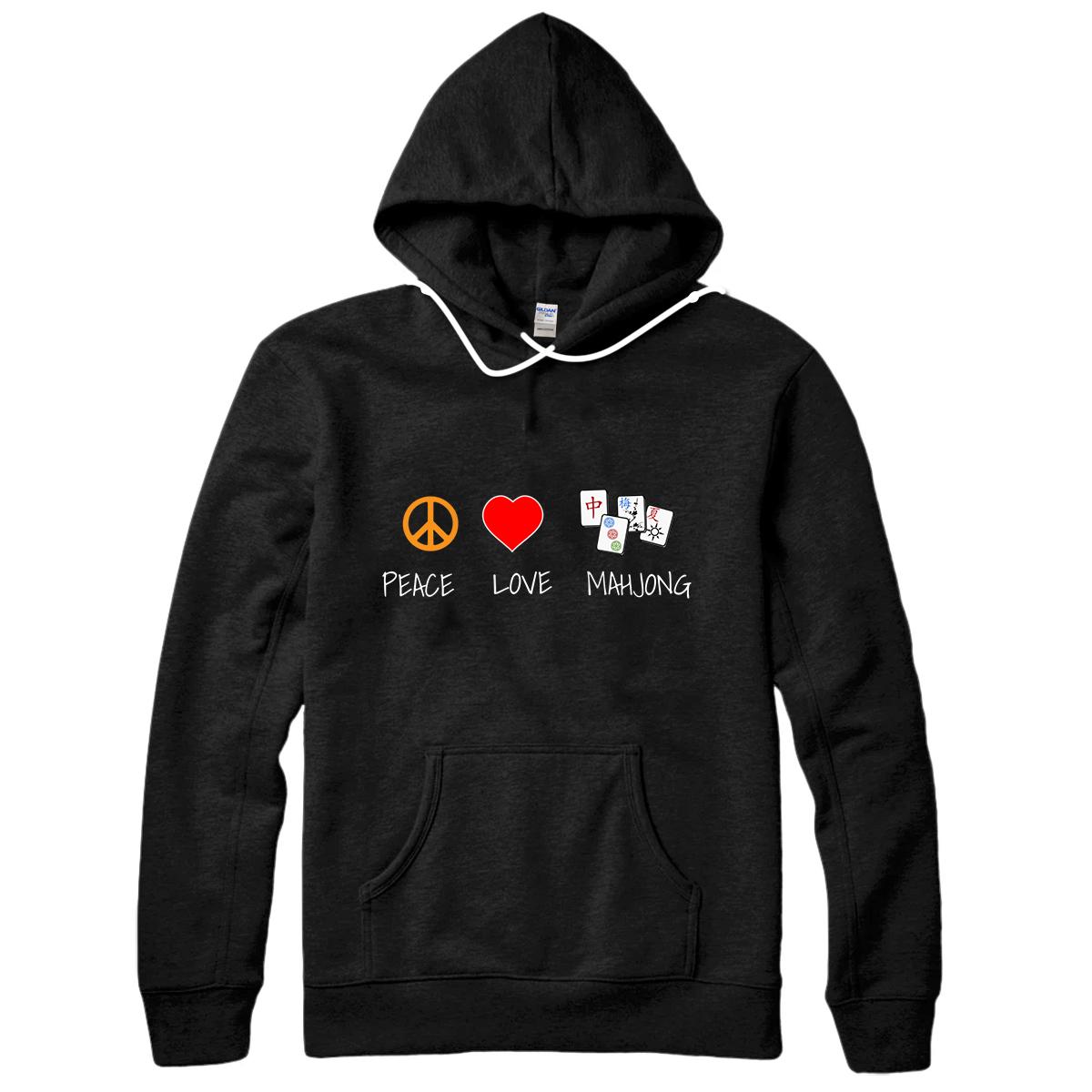 Peace Love Mahjong Mah jongg Gift Pullover Hoodie