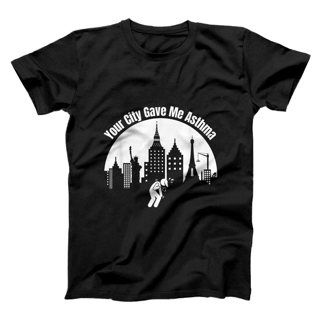 Personalized Your City Gave Me Asthma - Wilbur Soot T-Shirt