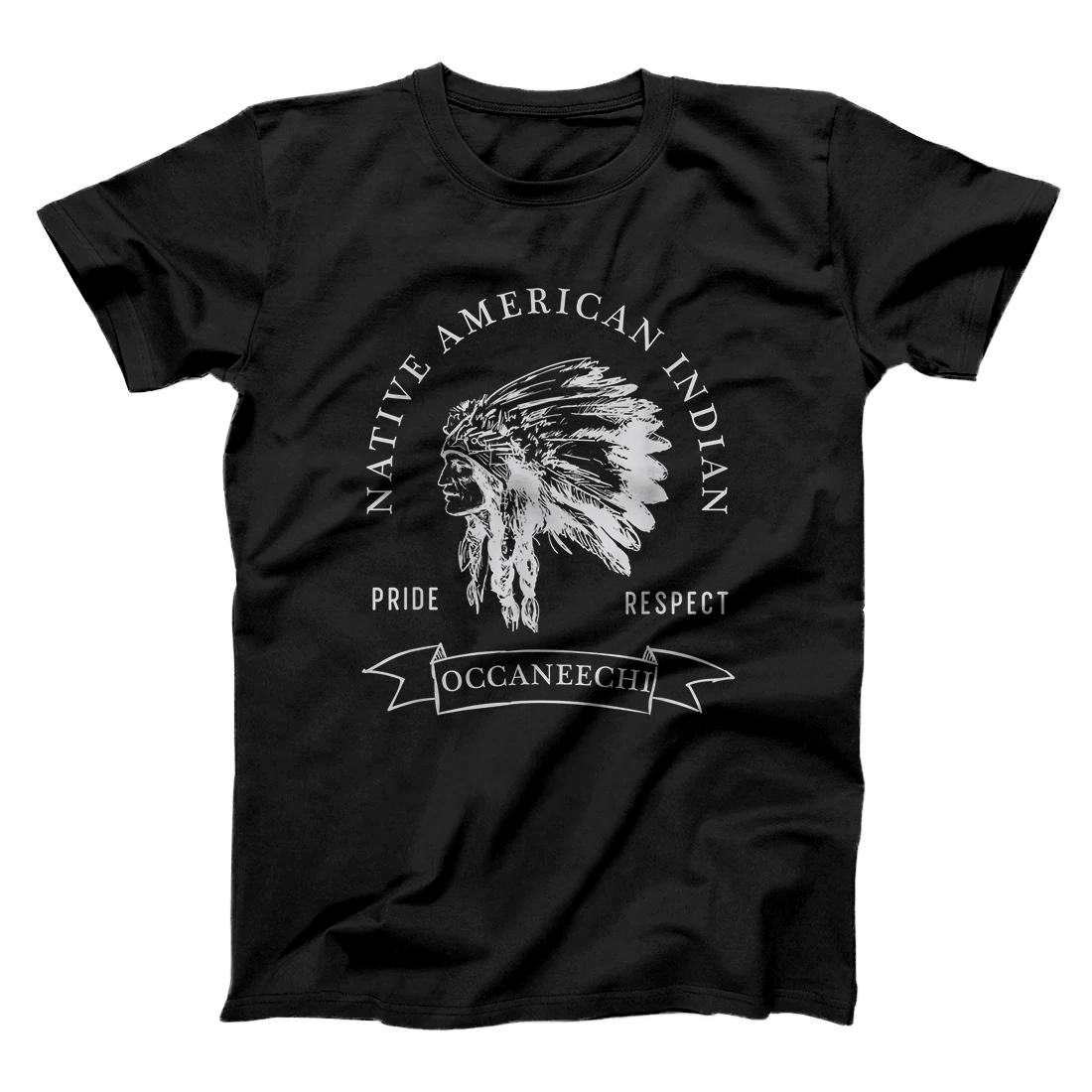 Personalized Occaneechi Tribe Native American Indian Pride Respect Darker T-Shirt