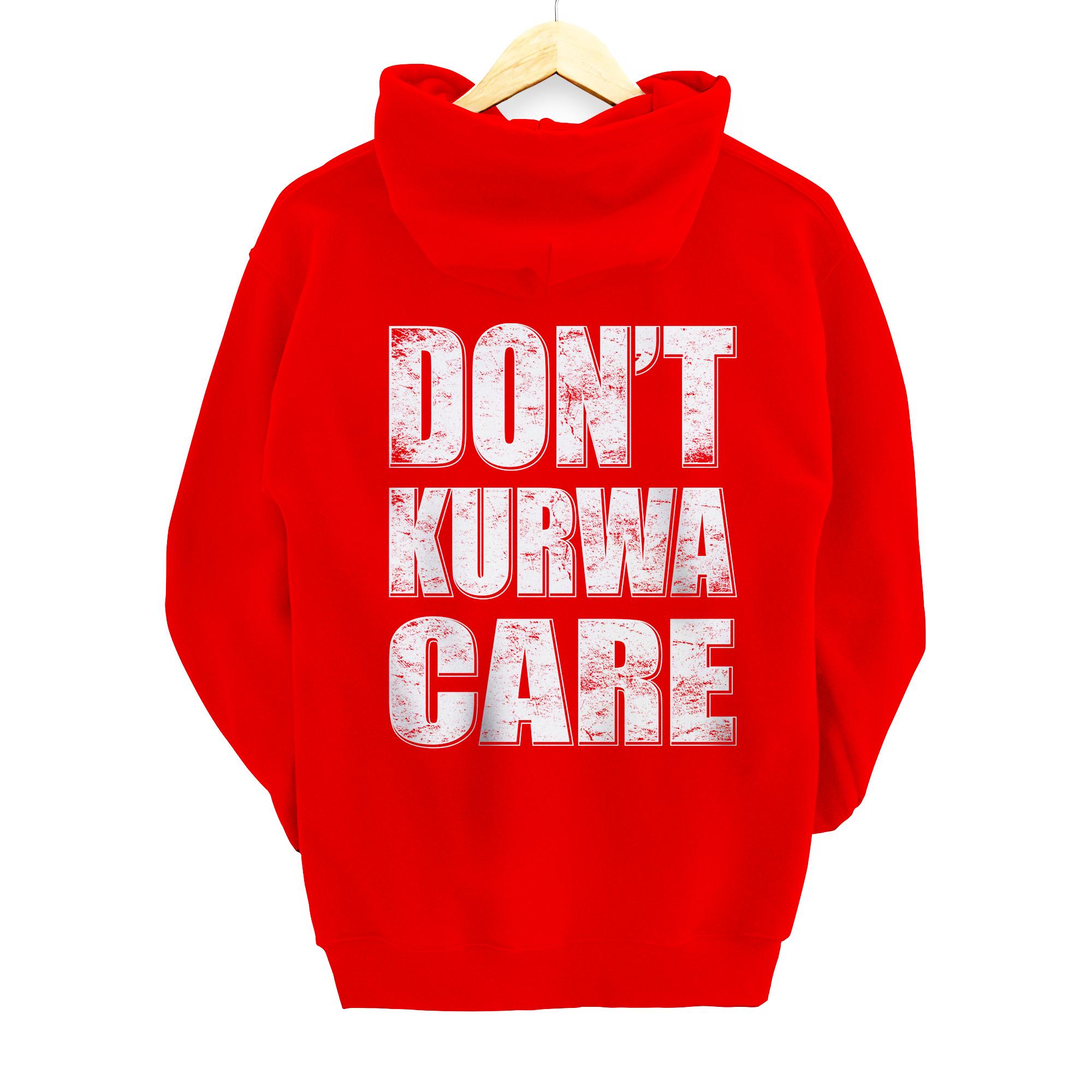 Don't Kurwa Care Funny Polish Language Polska Polish Culture Pullover Hoodie