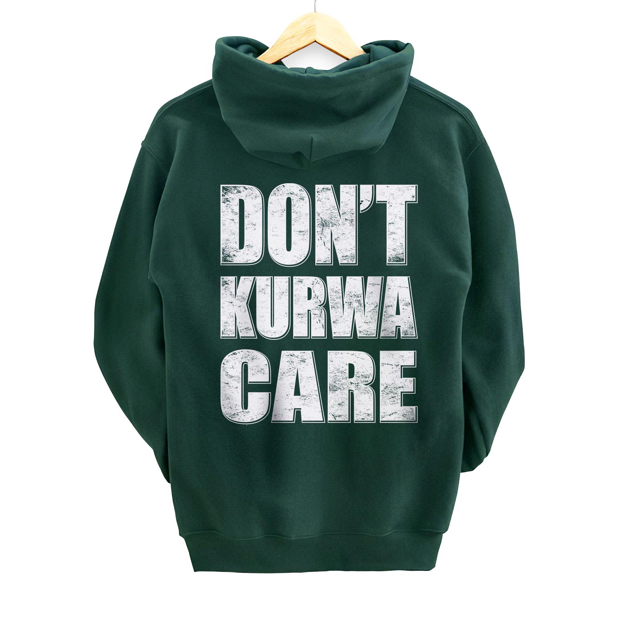 Don't Kurwa Care Funny Polish Language Polska Polish Culture Pullover Hoodie