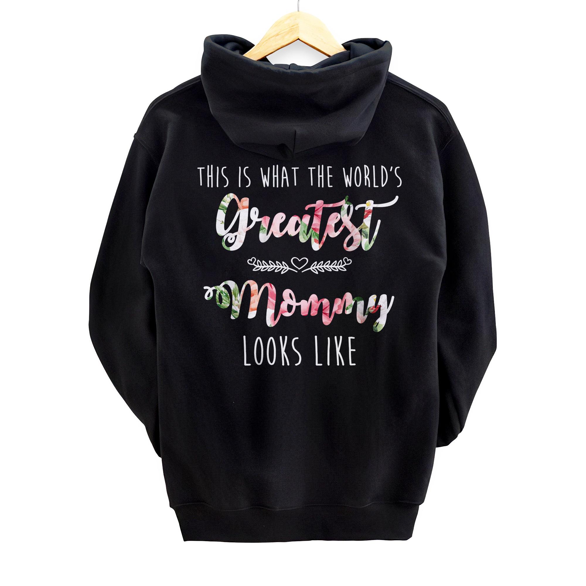 Mothers Day Gifts - Worlds Greatest Mommy Mother Day Back Print Pullover Hoodie