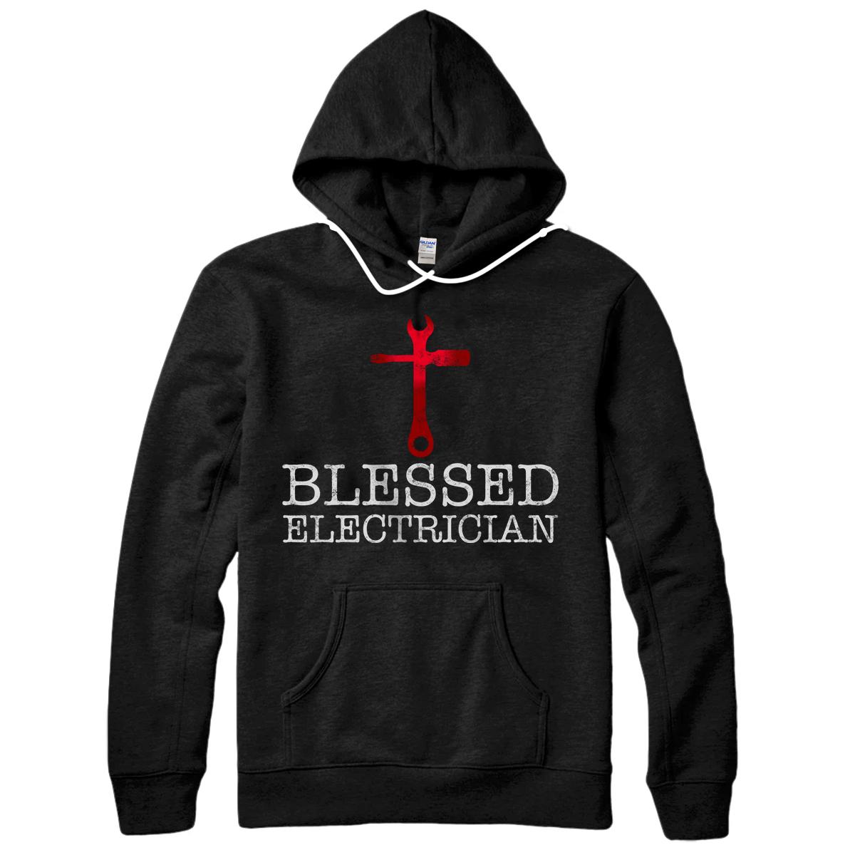 Personalized Blessed Electrician gift for Christian Electrician Pullover Hoodie